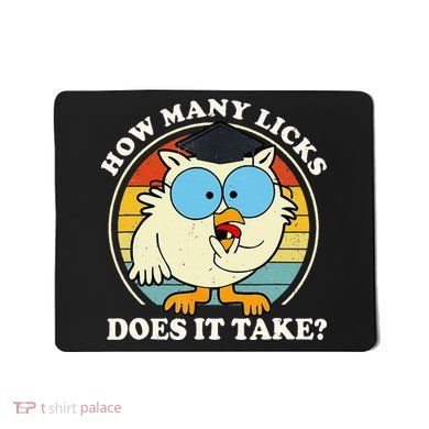 Funny Owl How Many Licks Does It Take Retro Vintage Mousepad