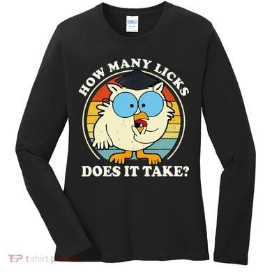 Funny Owl How Many Licks Does It Take Retro Vintage Women's Long Sleeve Shirt