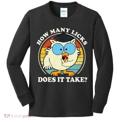 Funny Owl How Many Licks Does It Take Retro Vintage Kids Long Sleeve Shirt