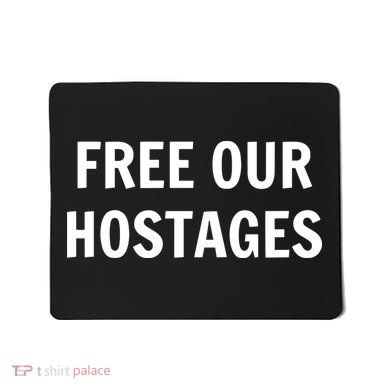 Free Our Hostages Mousepad