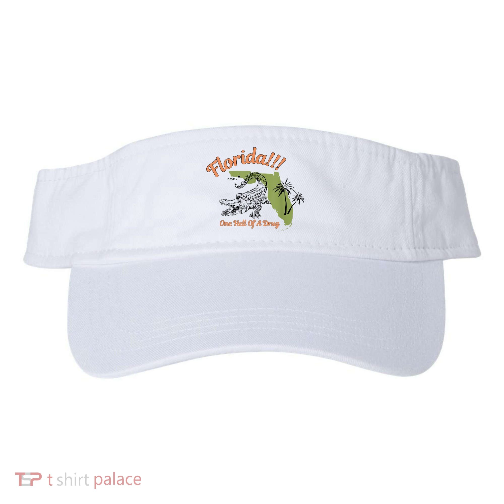Florida One Hell Of A Drug Funny Summer Beach Visor