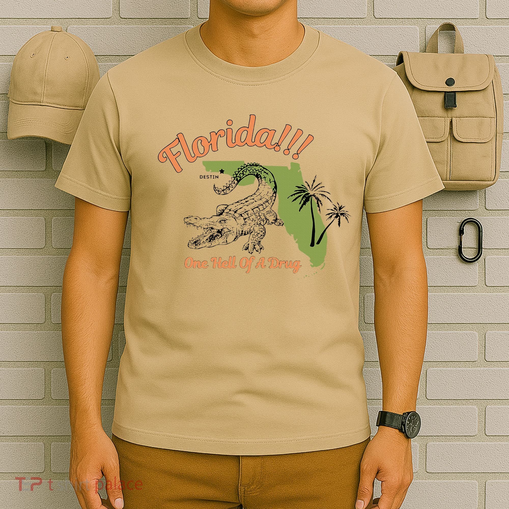 Florida One Hell Of A Drug Funny Summer Beach T-Shirt