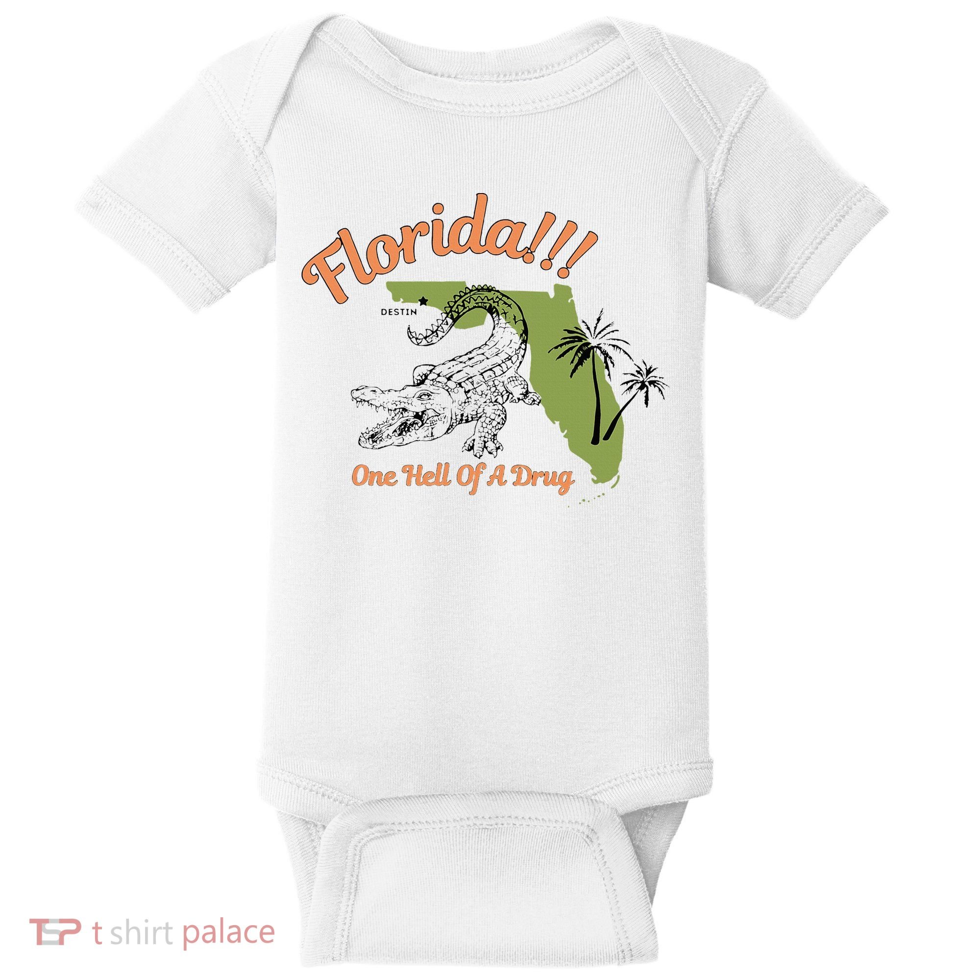 Florida One Hell Of A Drug Funny Summer Beach Baby Bodysuit