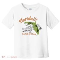 Florida One Hell Of A Drug Funny Summer Beach Toddler T-Shirt thumb 0