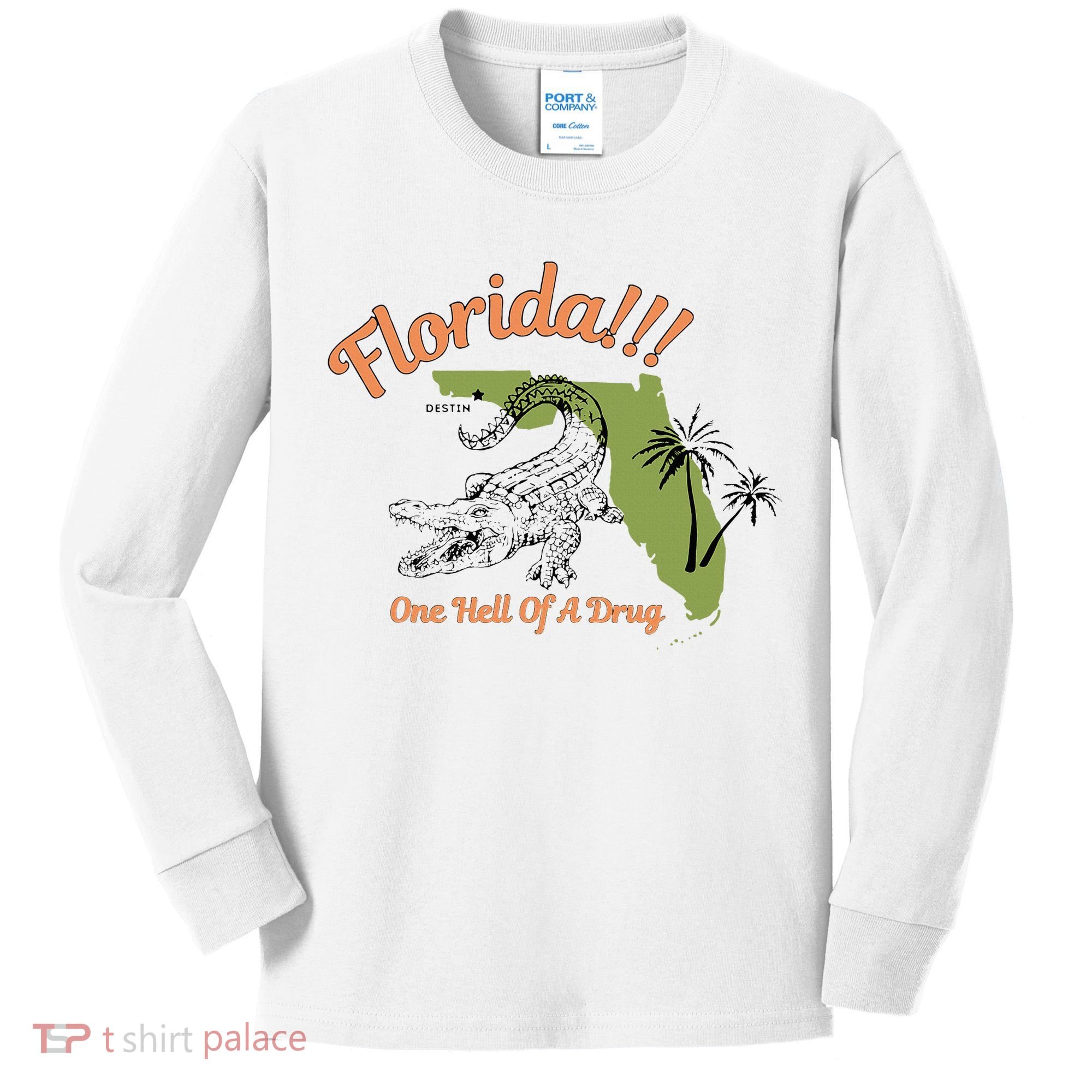 Florida One Hell Of A Drug Funny Summer Beach Kids Long Sleeve Shirt