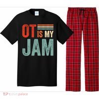Funny Ot Is My Jam T Giftcool Gift Occupational Therapy Funny Gift Pajama Set thumb 0
