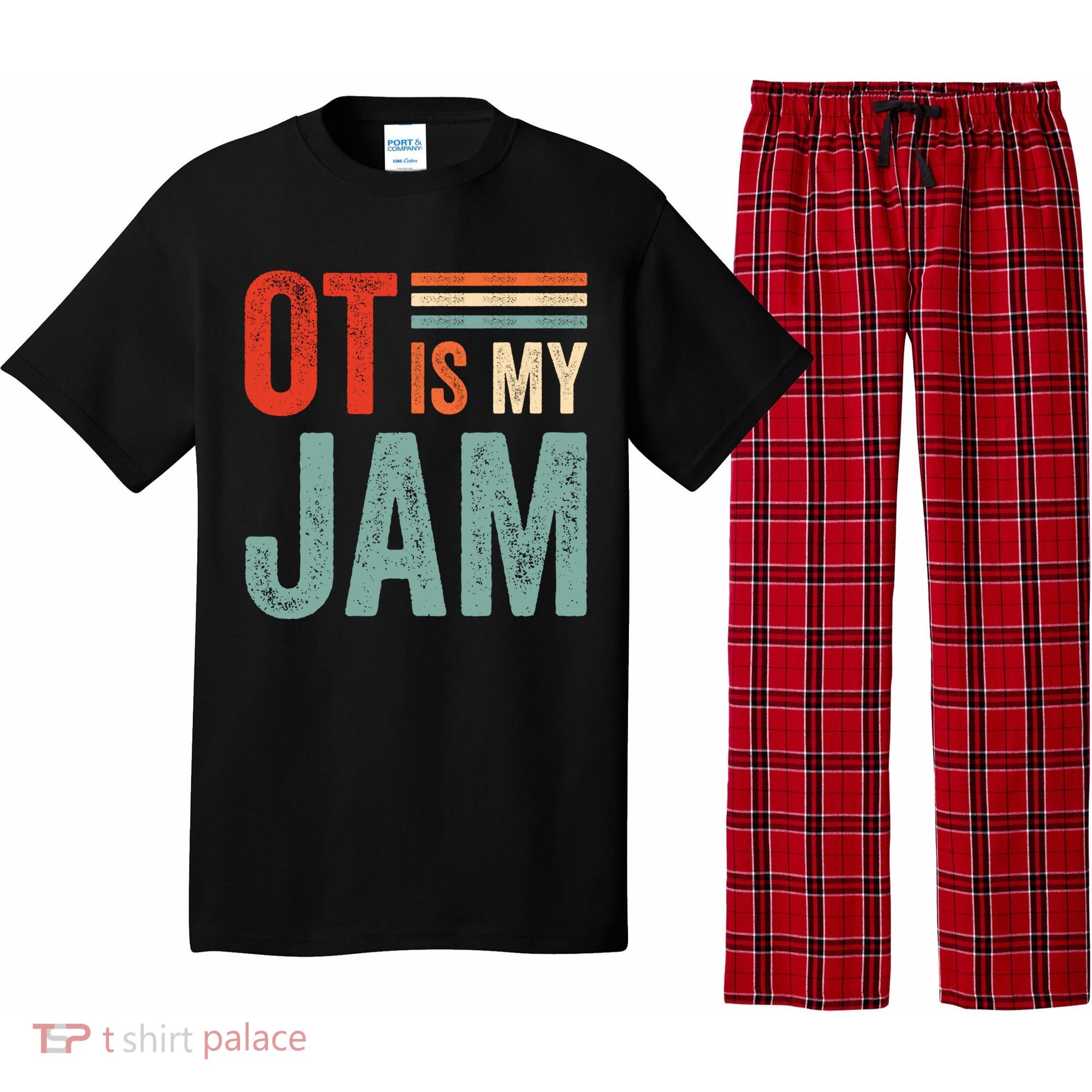 Funny Ot Is My Jam T Giftcool Gift Occupational Therapy Funny Gift Pajama Set