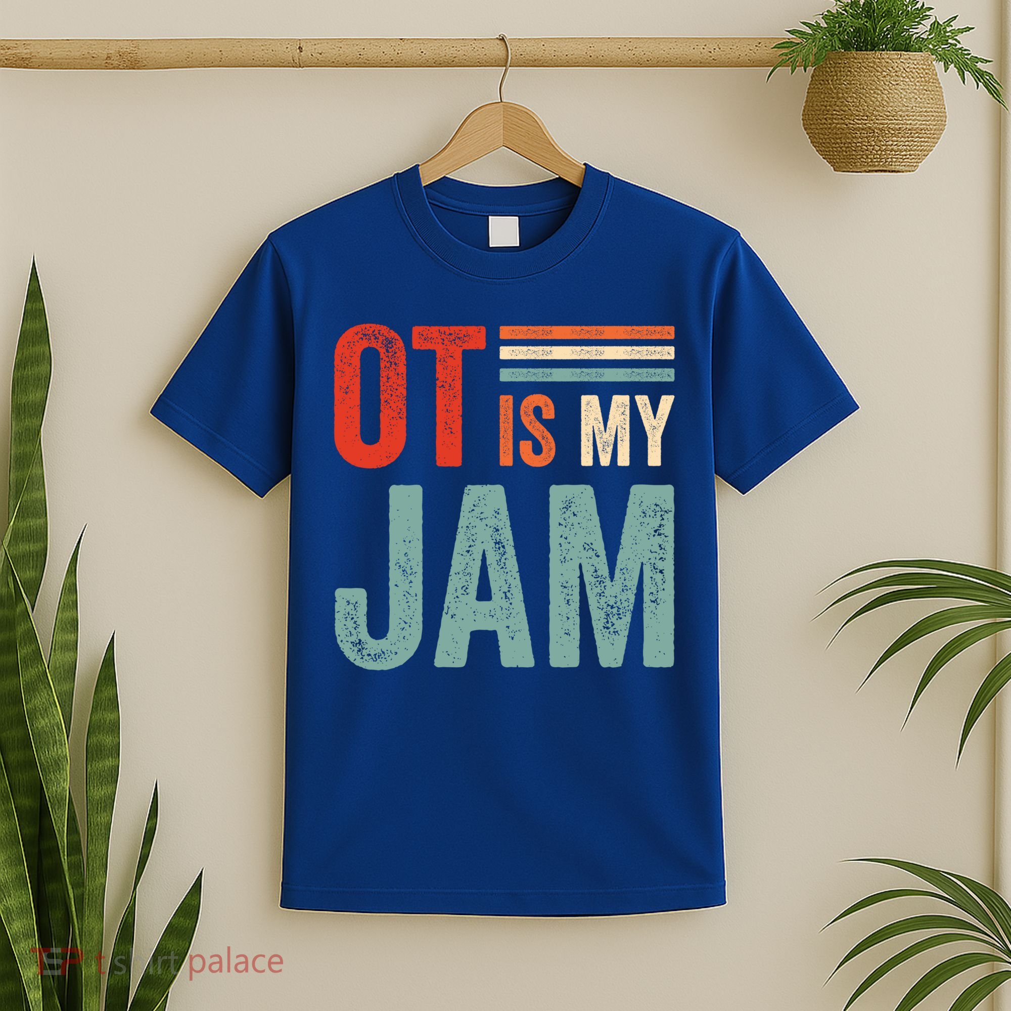 Funny Ot Is My Jam T Giftcool Gift Occupational Therapy Funny Gift T-Shirt