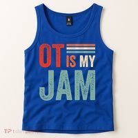 Funny Ot Is My Jam T Giftcool Gift Occupational Therapy Funny Gift Tank Top thumb 2