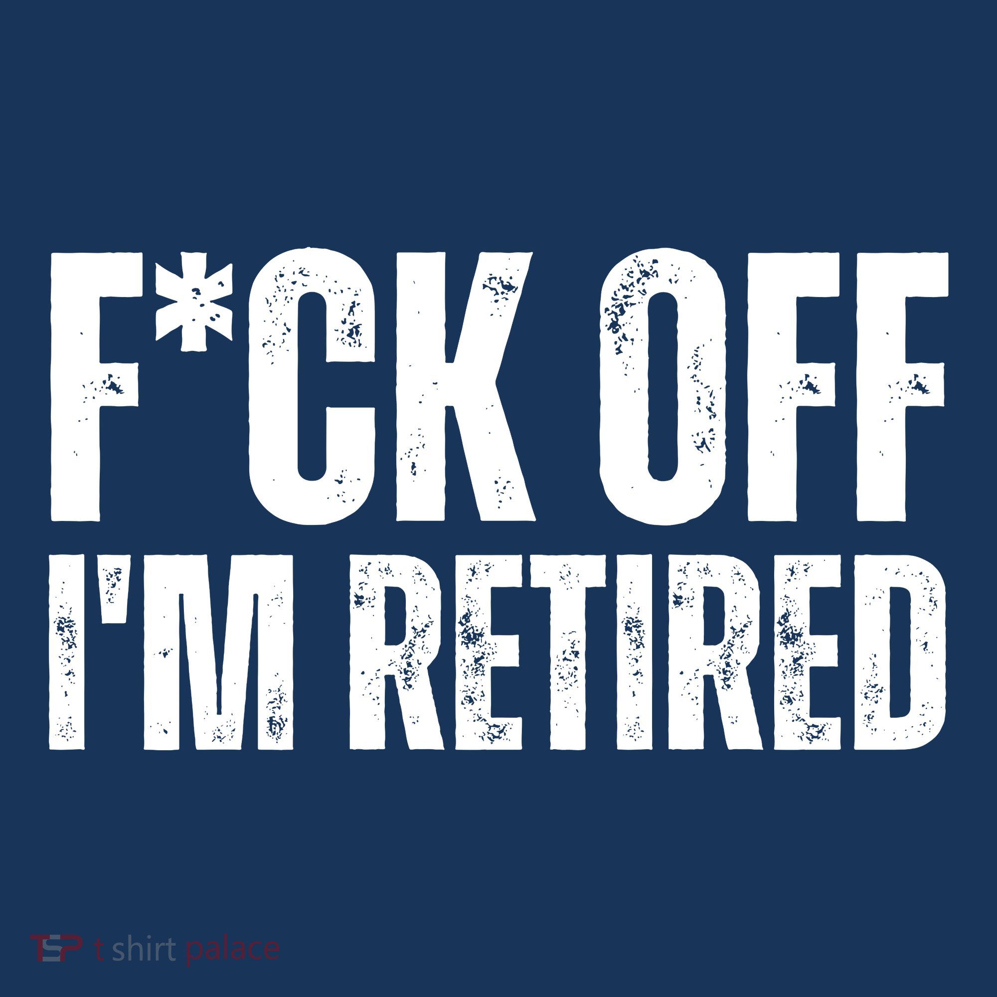Fuck Off IM Retired Women's Tank Top