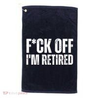 Fuck Off IM Retired Golf Towel thumb 0