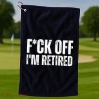Fuck Off IM Retired Golf Towel thumb 1