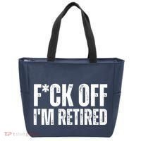 Fuck Off IM Retired Tote Bag thumb 0