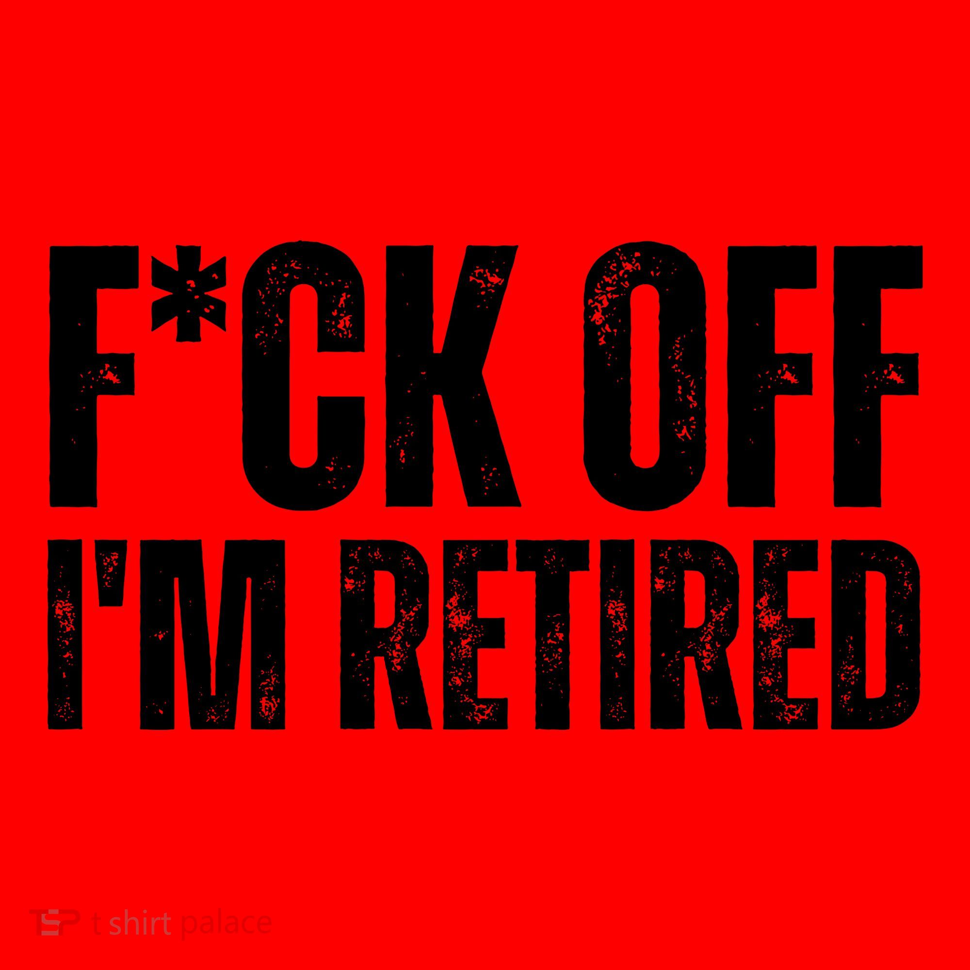 Fuck Off IM Retired Santa Hat