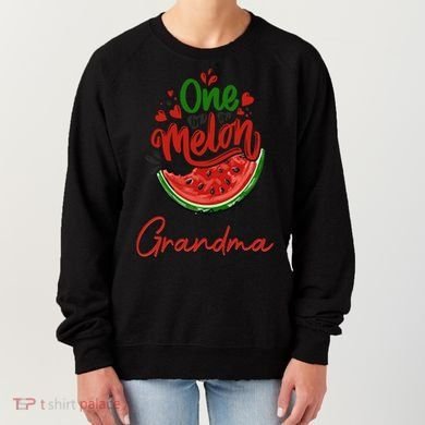 Funny One In A Melon Grandma Matching Group Funny Gift Women's Sweatshirt