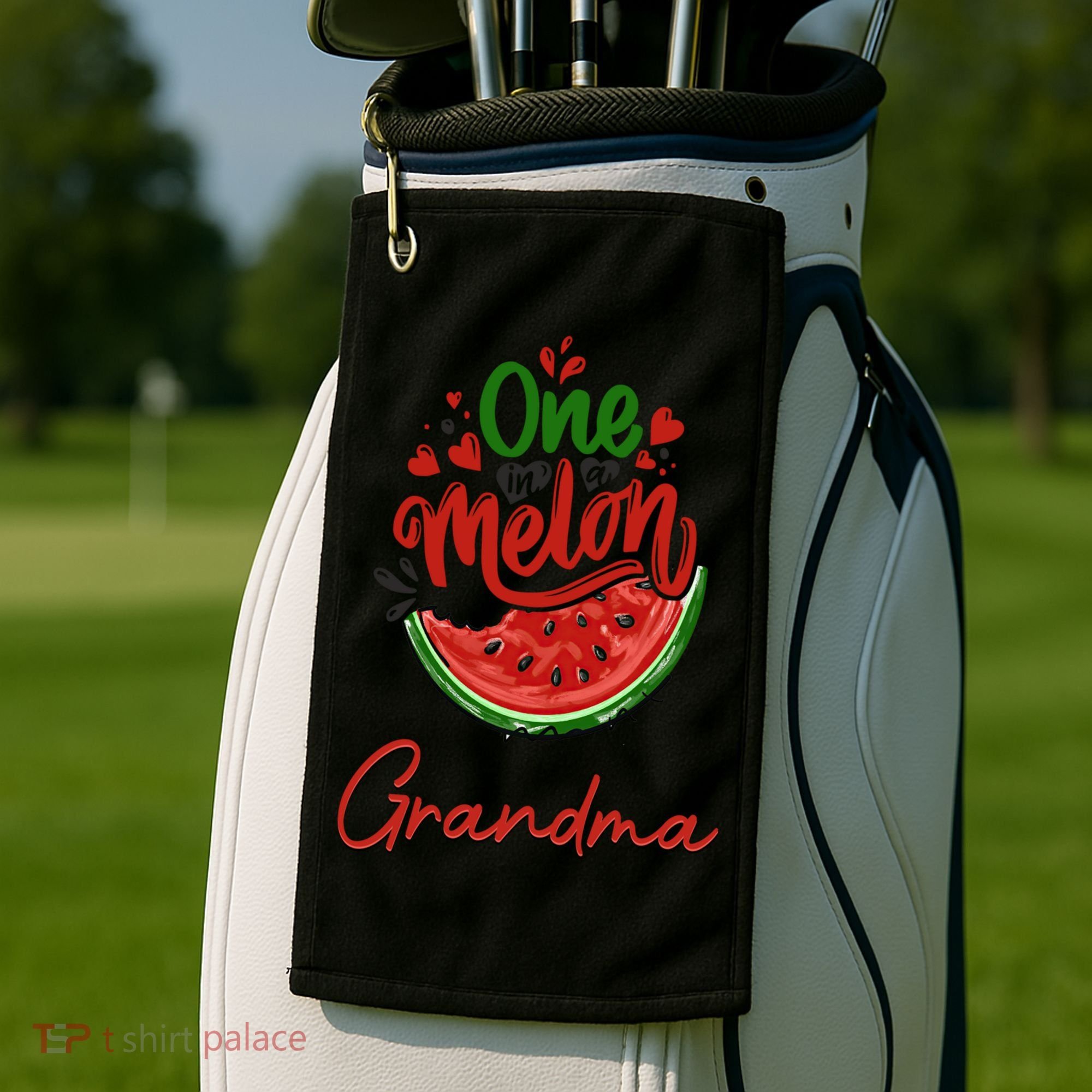 Funny One In A Melon Grandma Matching Group Funny Gift Golf Towel