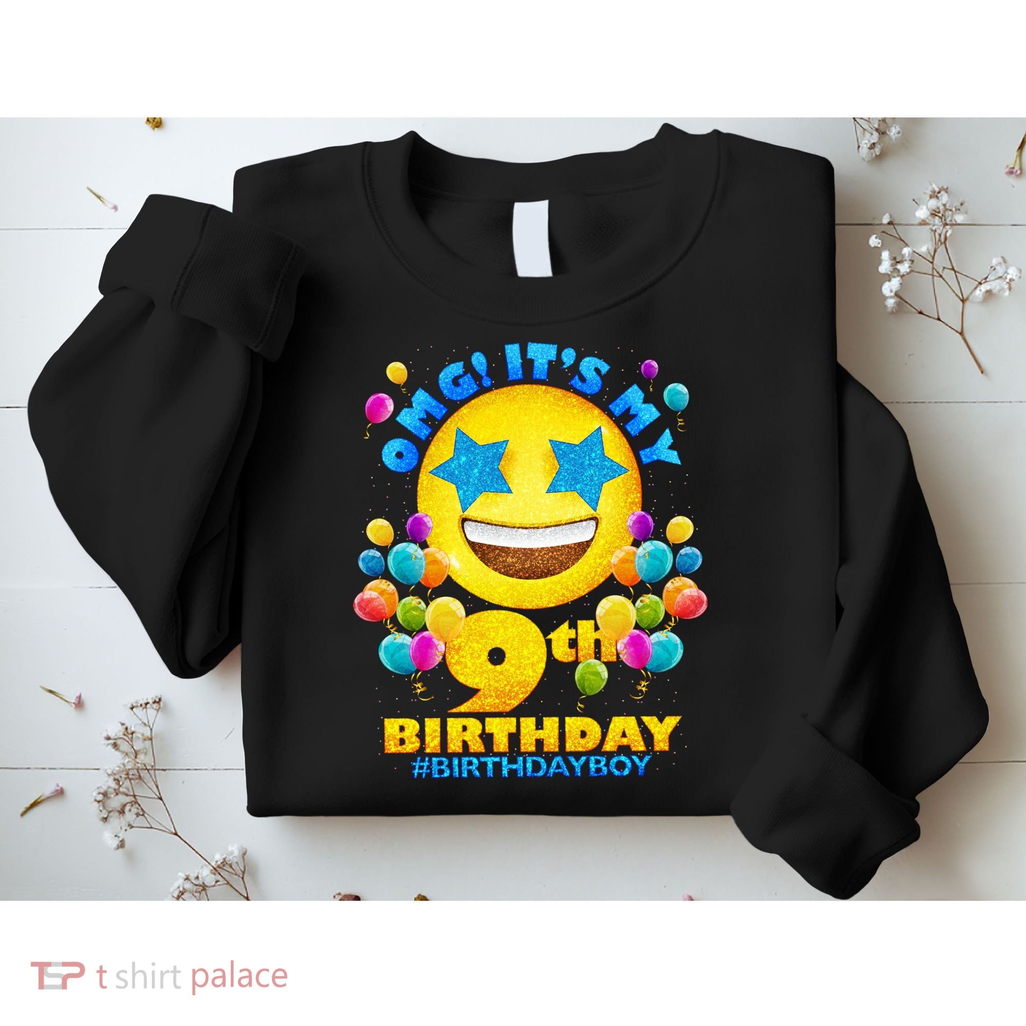 Funny OMG It's My 9th Birthday #BirthdayBoy Emoji Sweatshirt