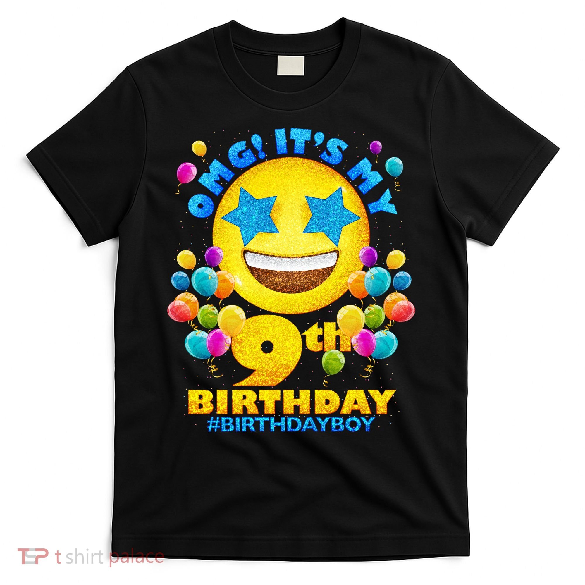 Funny OMG It's My 9th Birthday #BirthdayBoy Emoji T-Shirt