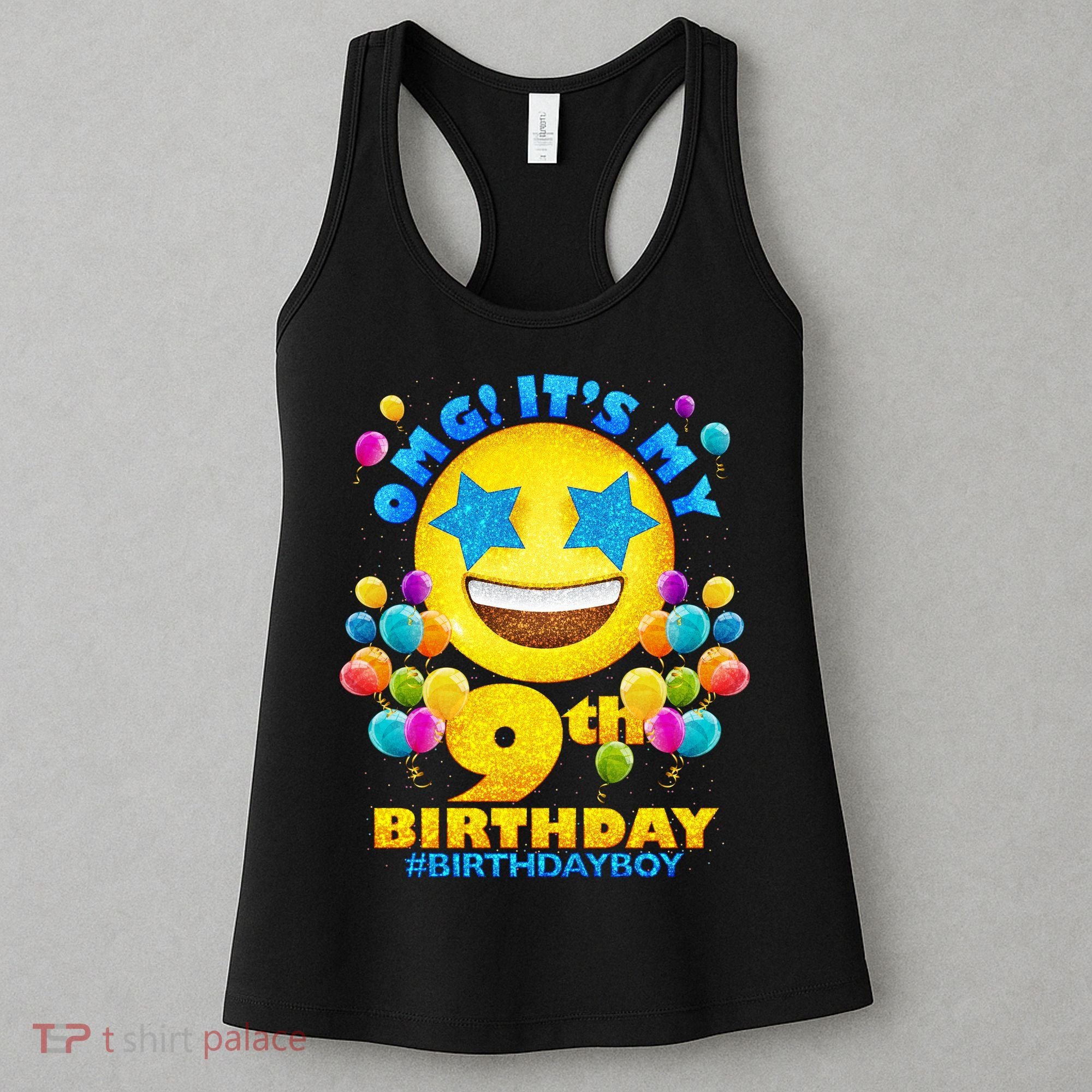 Funny OMG It's My 9th Birthday #BirthdayBoy Emoji Women's Tank Top