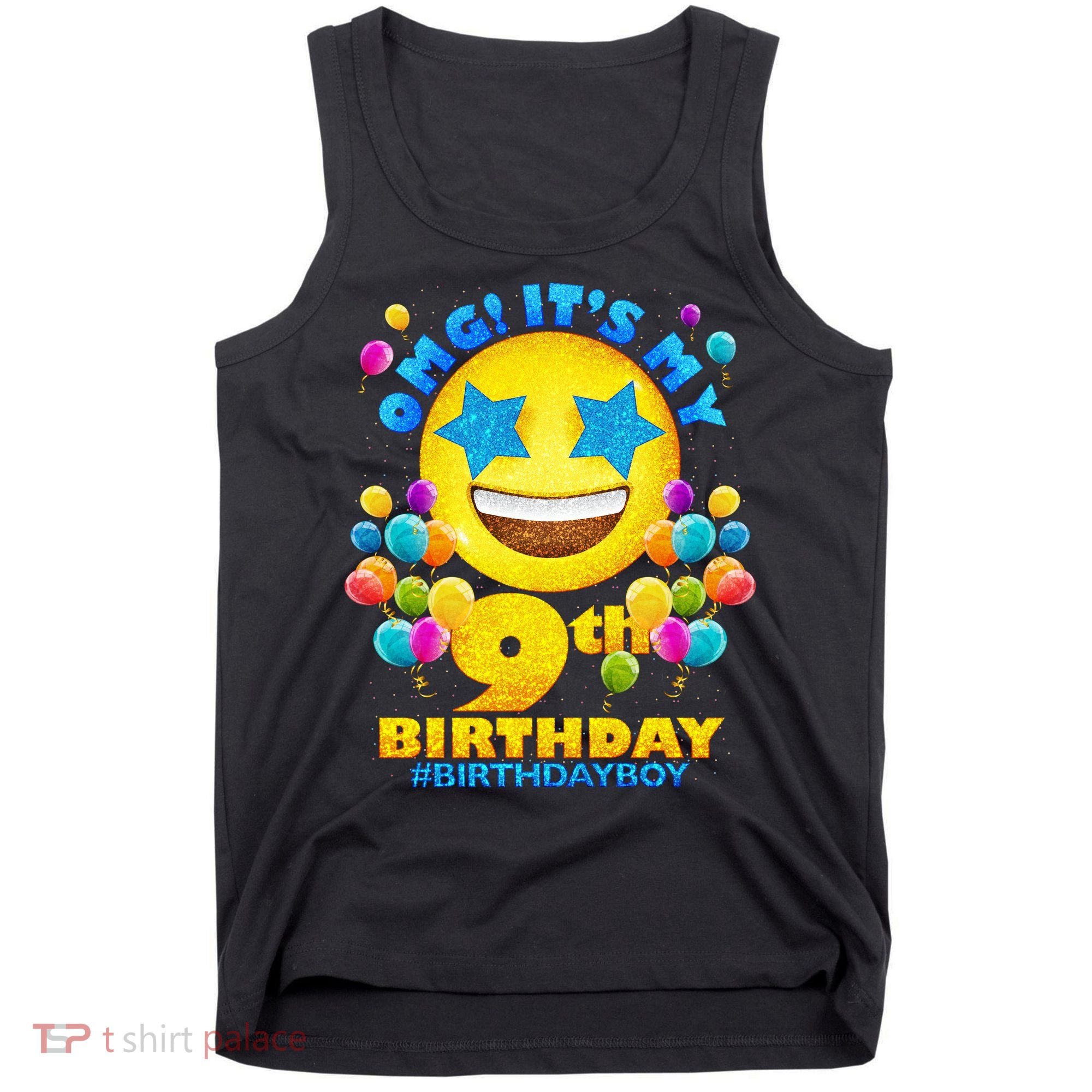 Funny OMG It's My 9th Birthday #BirthdayBoy Emoji Tank Top