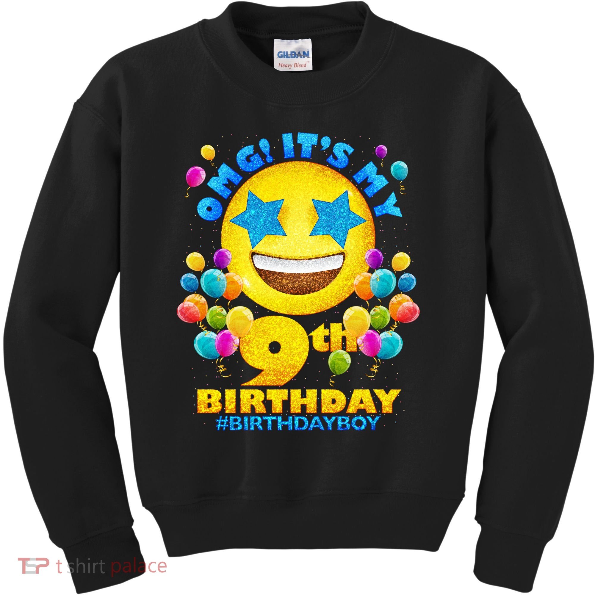 Funny OMG It's My 9th Birthday #BirthdayBoy Emoji Kids Sweatshirt