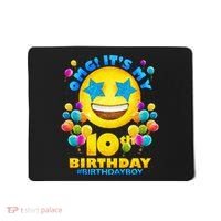 Funny OMG It's My 10th Birthday #BirthdayBoy Emoji Mousepad thumb 0