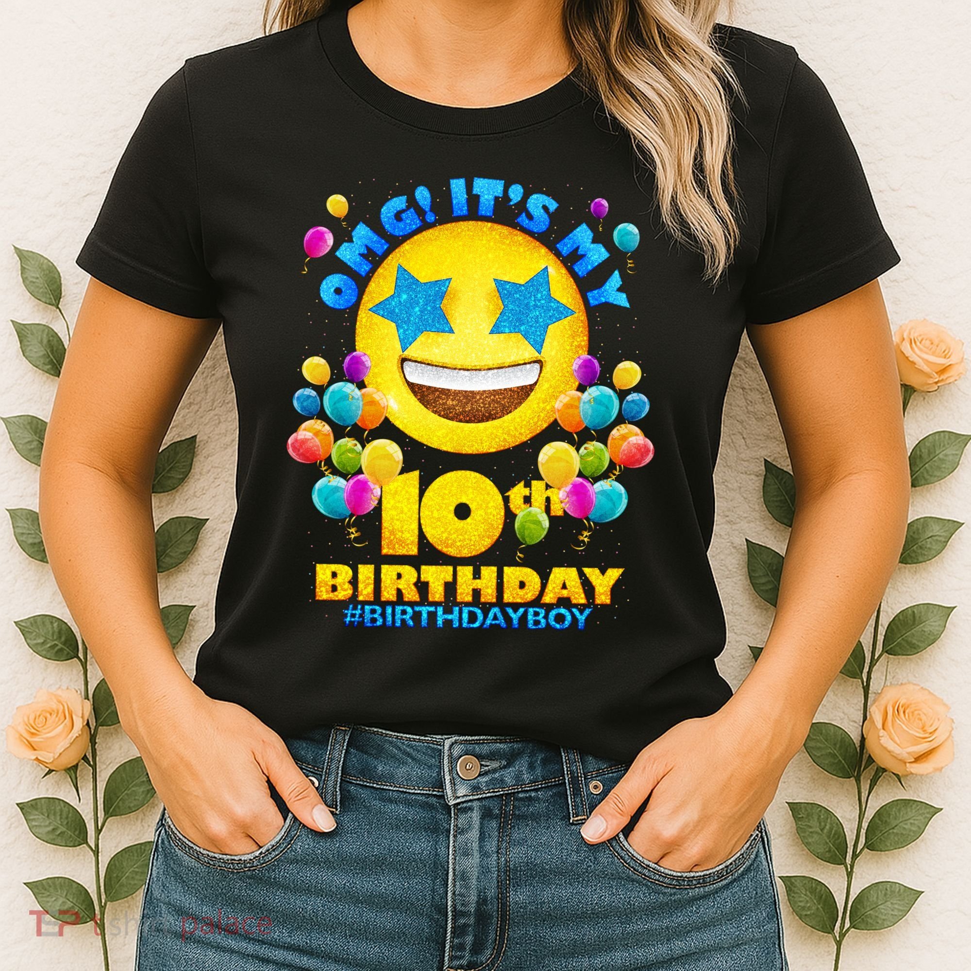 Funny OMG It's My 10th Birthday #BirthdayBoy Emoji Women's T-Shirt