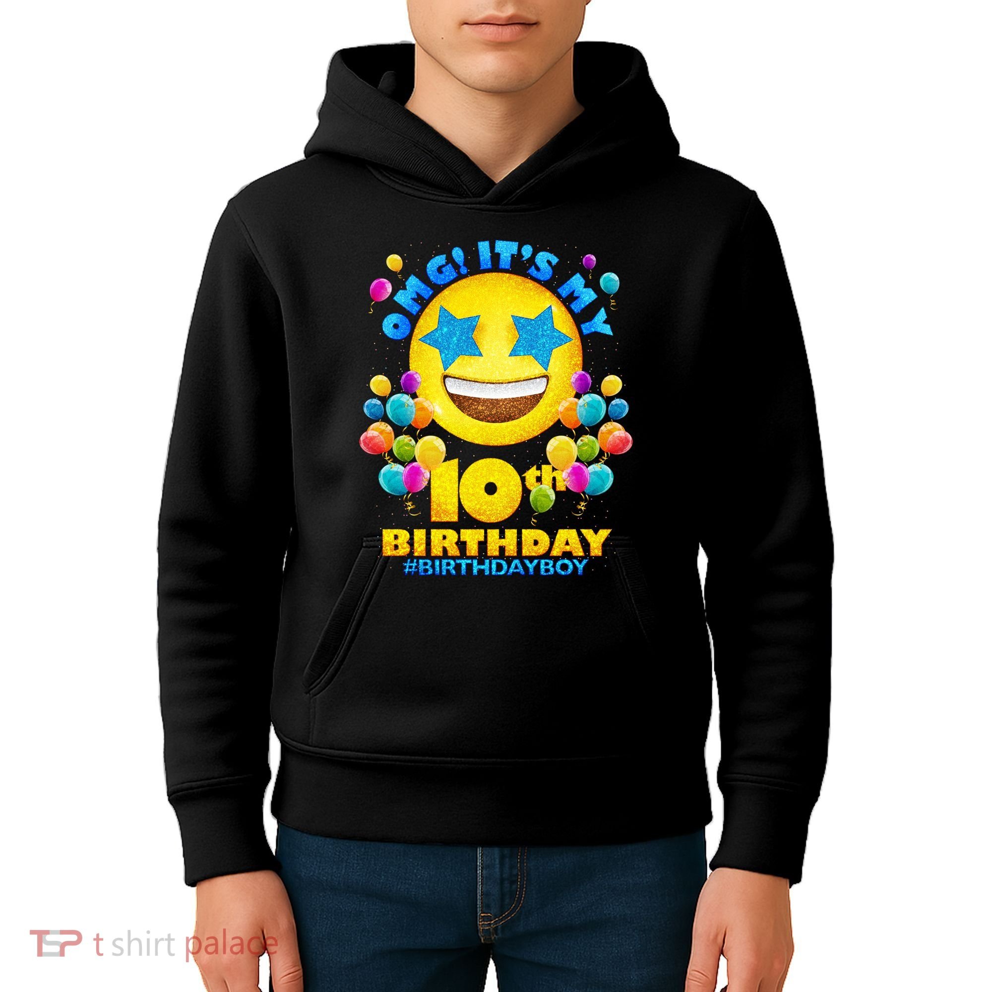 Funny OMG It's My 10th Birthday #BirthdayBoy Emoji Kids Hoodie