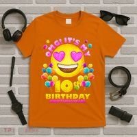 Funny OMG It's My 10th Birthday #BirthdayGirl Emoji T-Shirt thumb 5