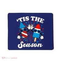 Fourth Of July Red White And Blue Tis The Season Fireworks And Popsicles Mousepad thumb 0