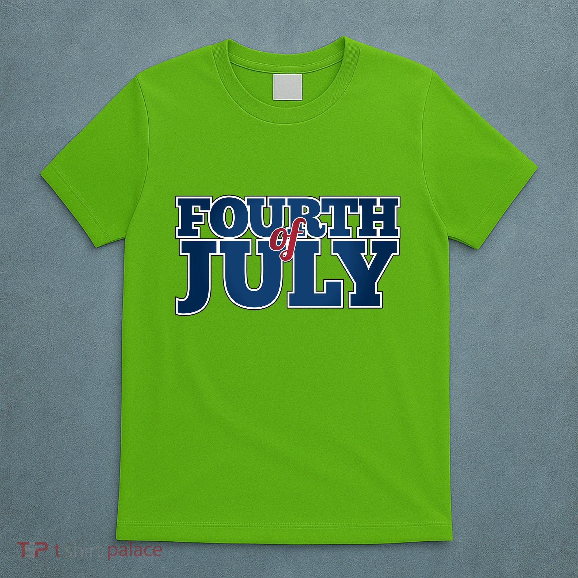 Fourth Of July Patriotic Holiday T-Shirt
