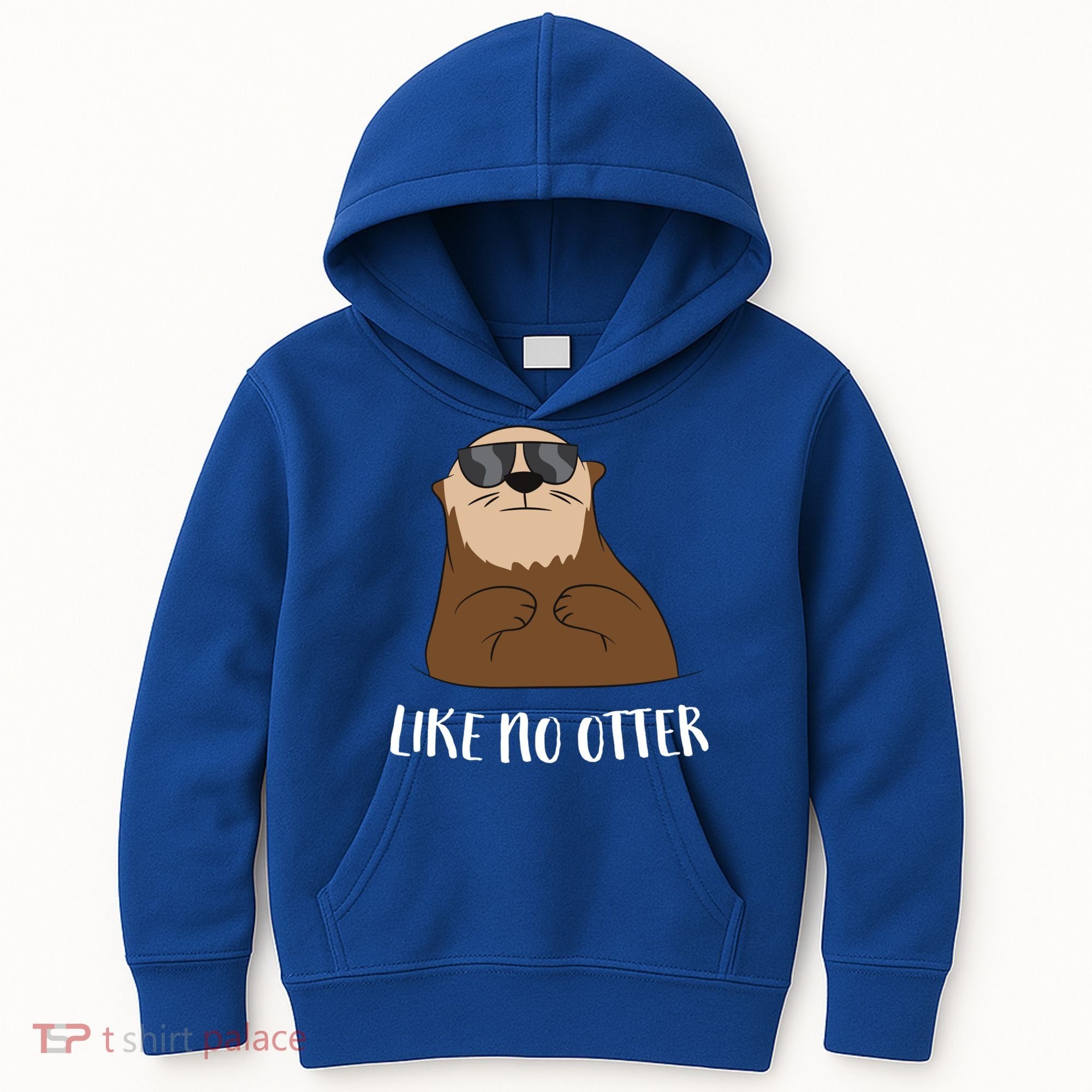 Funny Otter Like No Otter Funny Sea Otter Cute Gift Kids Hoodie