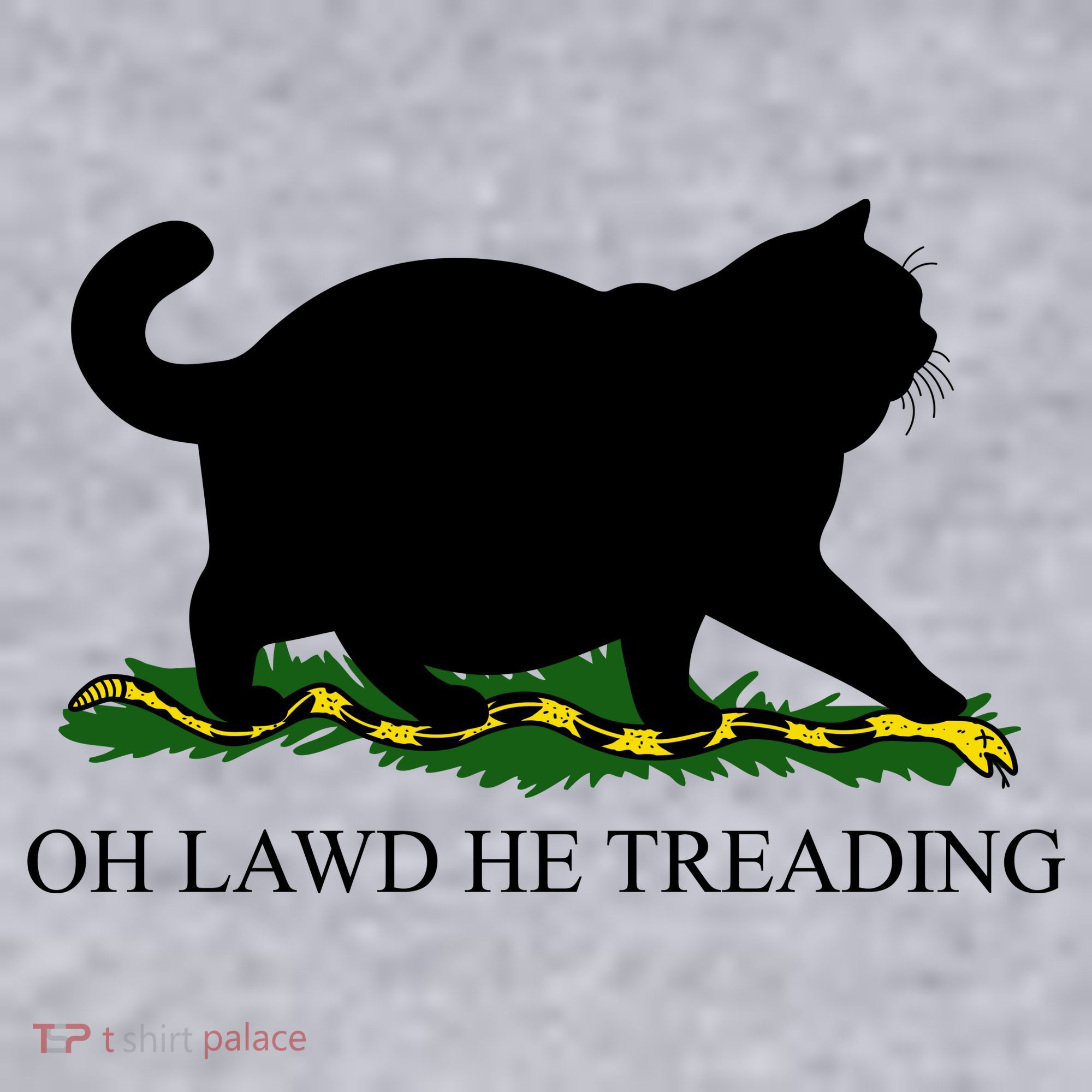 Funny Oh Lawd He Treading Meme Dont Tread On Me Women's Sweatshirt
