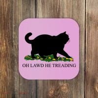 Funny Oh Lawd He Treading Meme Dont Tread On Me Coaster thumb 0