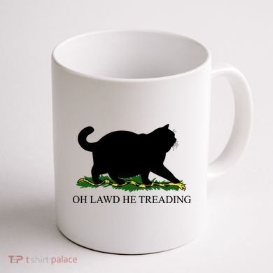 Funny Oh Lawd He Treading Meme Dont Tread On Me Coffee Mug back