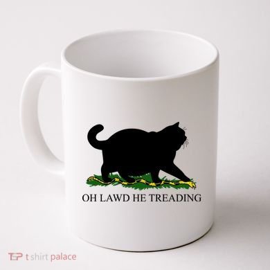 Funny Oh Lawd He Treading Meme Dont Tread On Me Coffee Mug