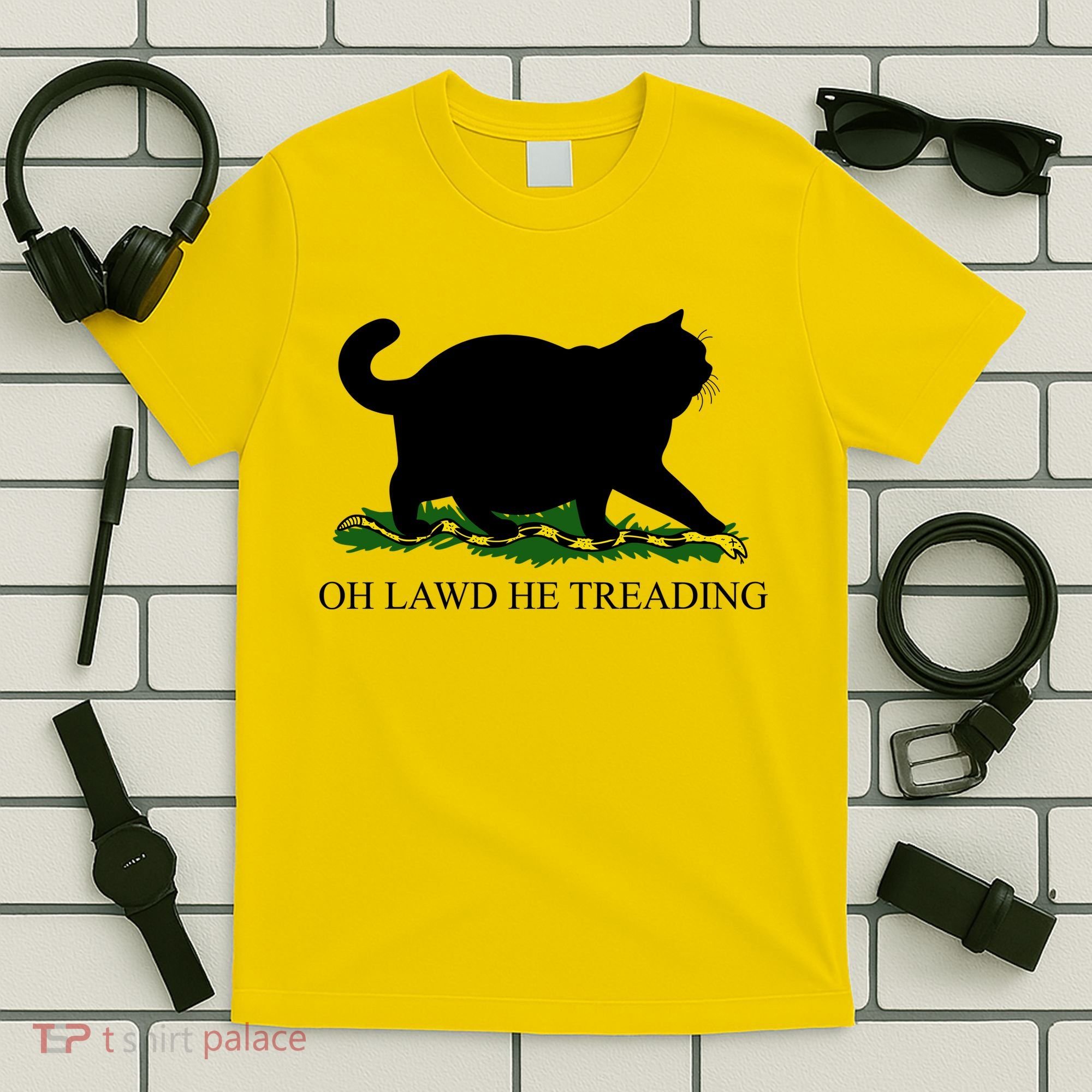 Funny Oh Lawd He Treading Meme Dont Tread On Me T-Shirt
