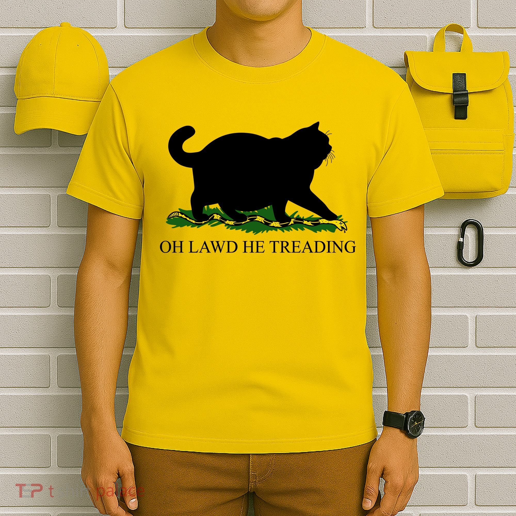 Funny Oh Lawd He Treading Meme Dont Tread On Me T-Shirt