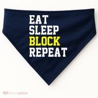 football offensive lineman funny Eat sleep Block repeat Premium USA-Made Doggie Bandana thumb 0