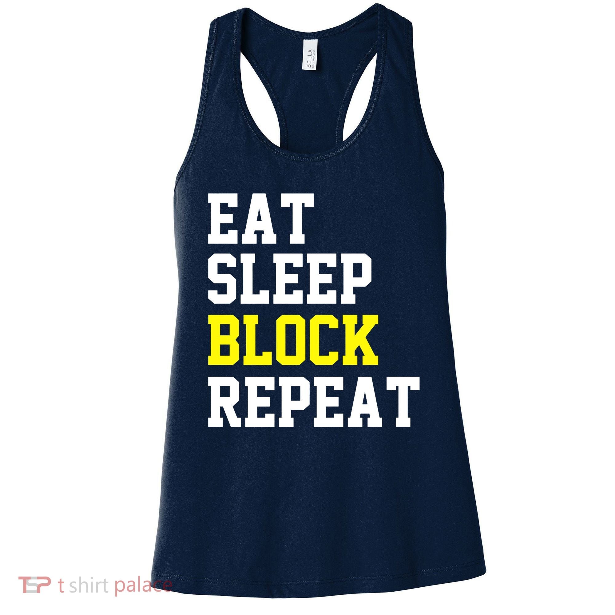 football offensive lineman funny Eat sleep Block repeat Premium Women's Tank Top
