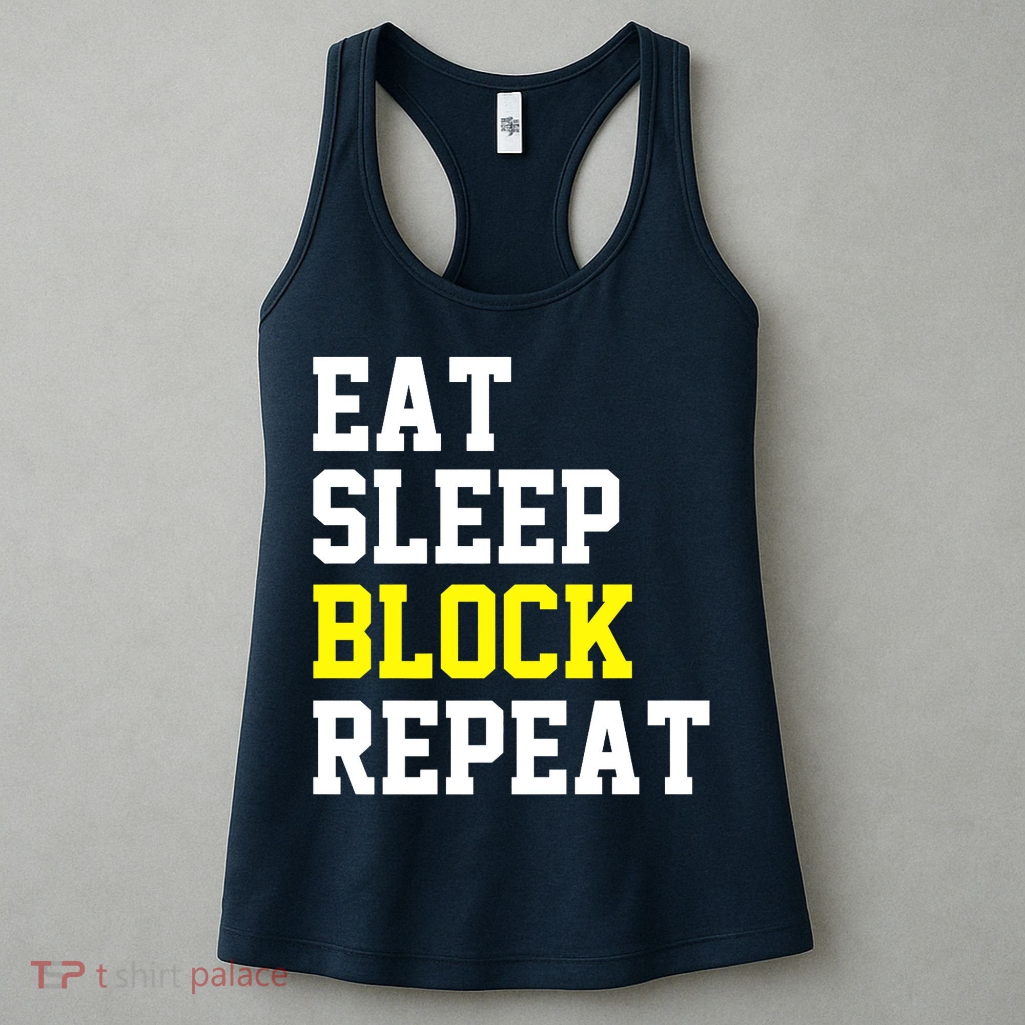 football offensive lineman funny Eat sleep Block repeat Premium Women's Tank Top