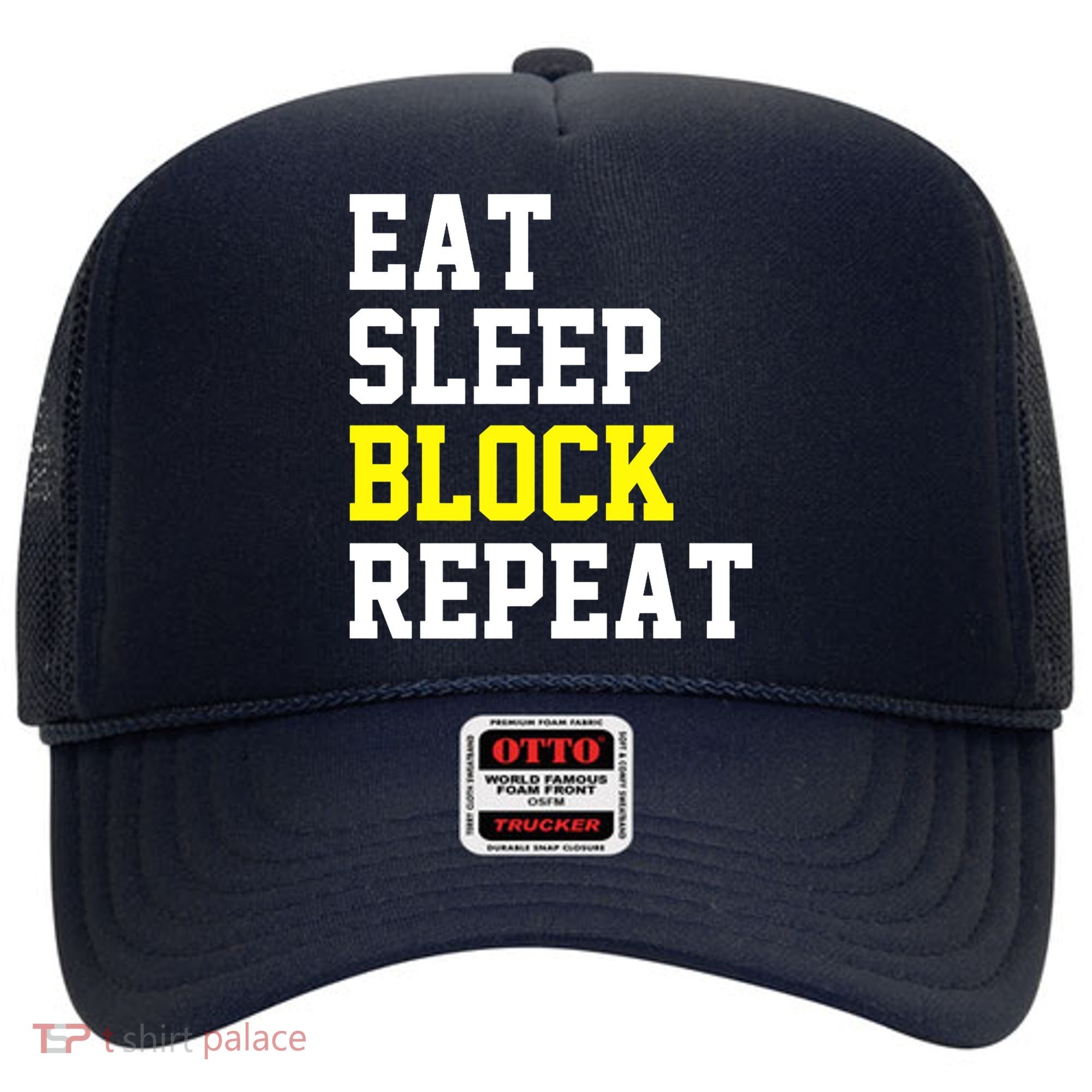 football offensive lineman funny Eat sleep Block repeat Premium Hat