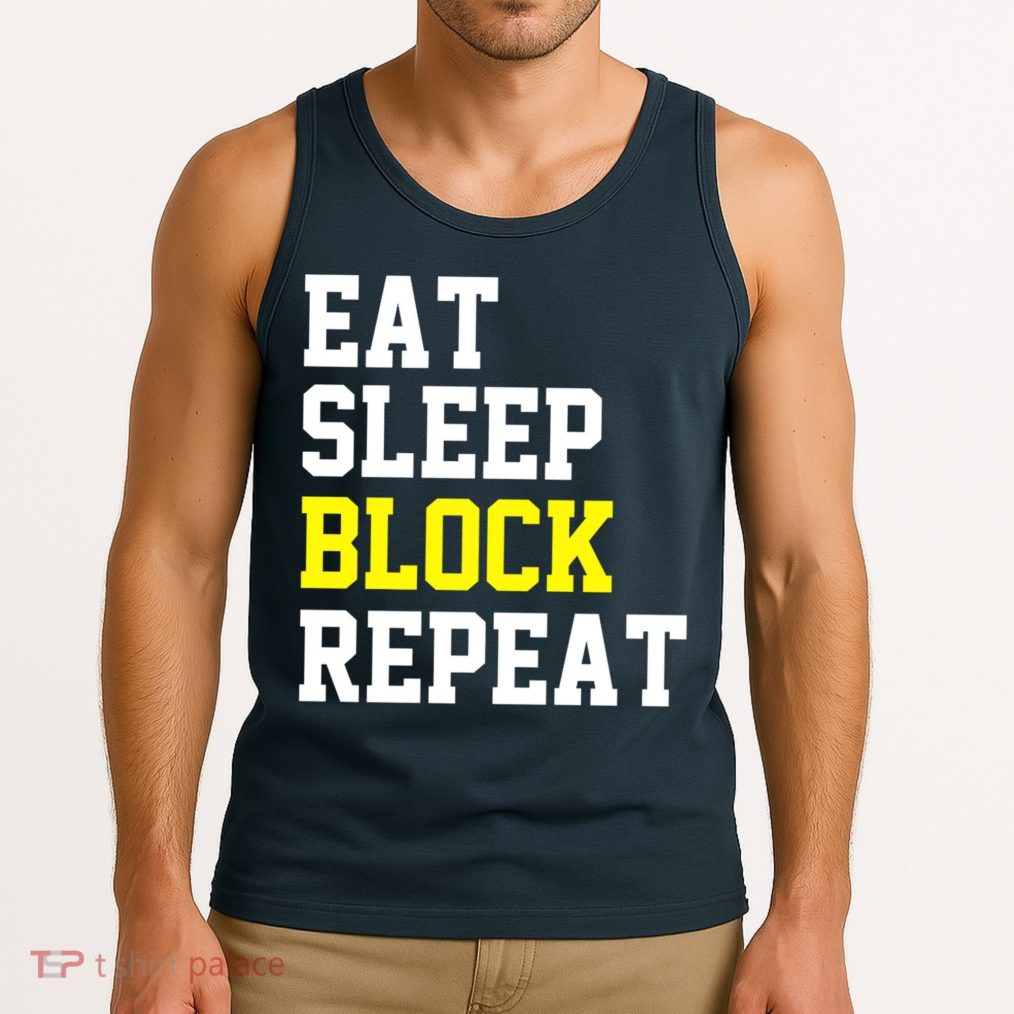 football offensive lineman funny Eat sleep Block repeat Premium Tank Top