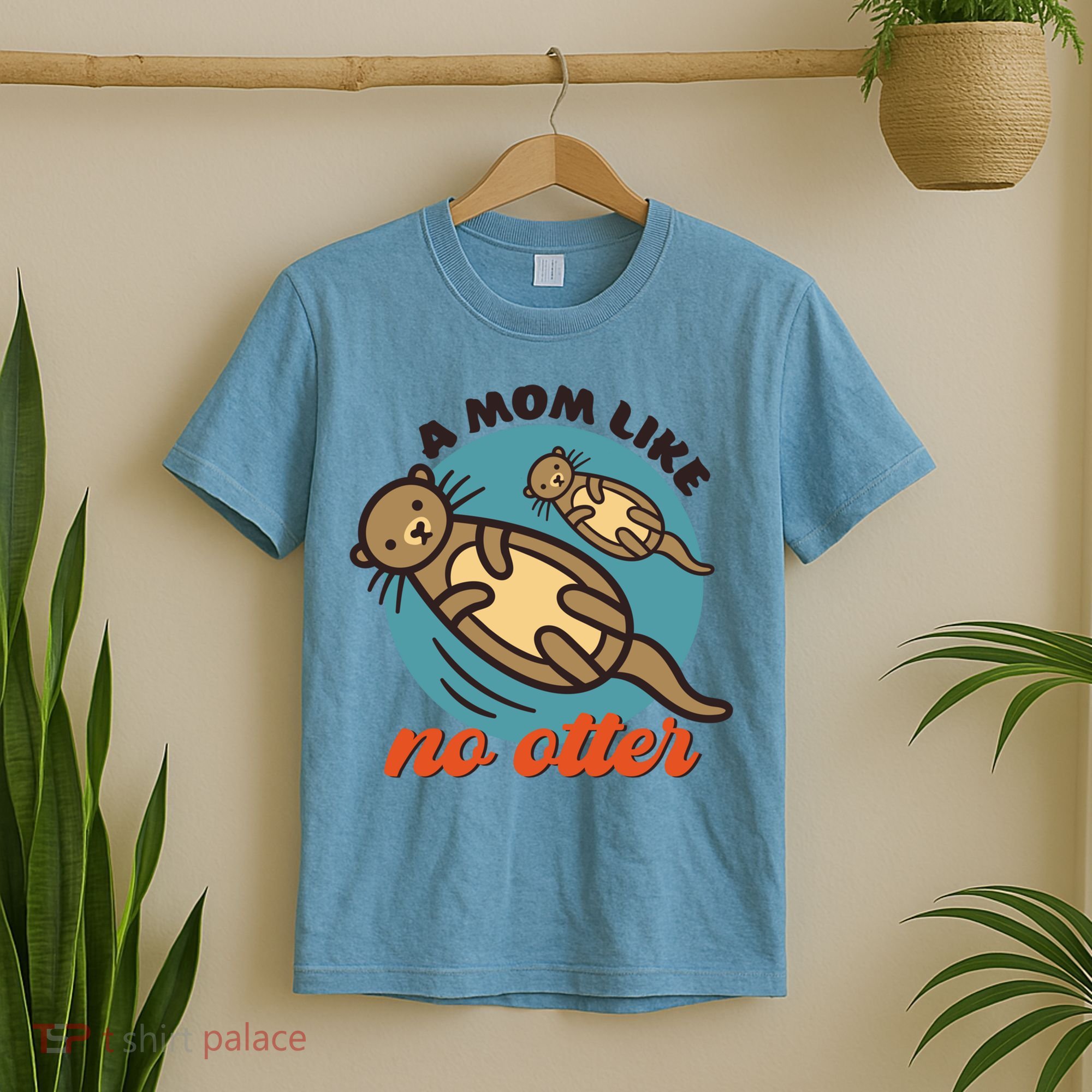 Funny Otter Mom Pun Mama Like No Otter Cute Mothers Day Funny Gift T-Shirt