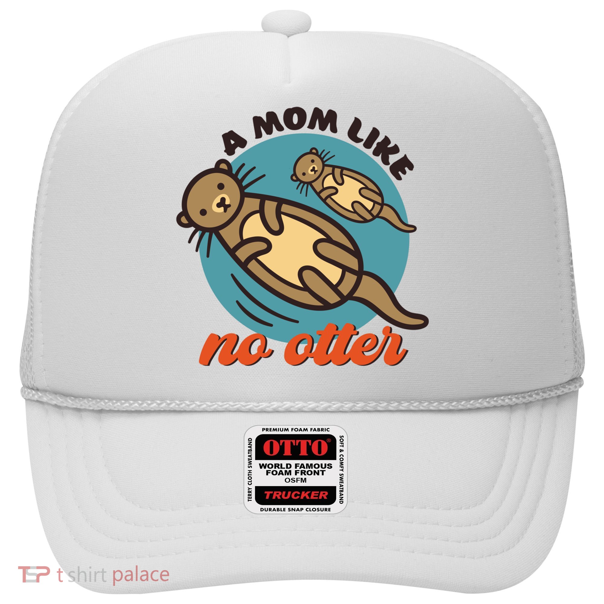 Funny Otter Mom Pun Mama Like No Otter Cute Mothers Day Funny Gift Hat