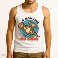Funny Otter Mom Pun Mama Like No Otter Cute Mothers Day Funny Gift Tank Top thumb 3