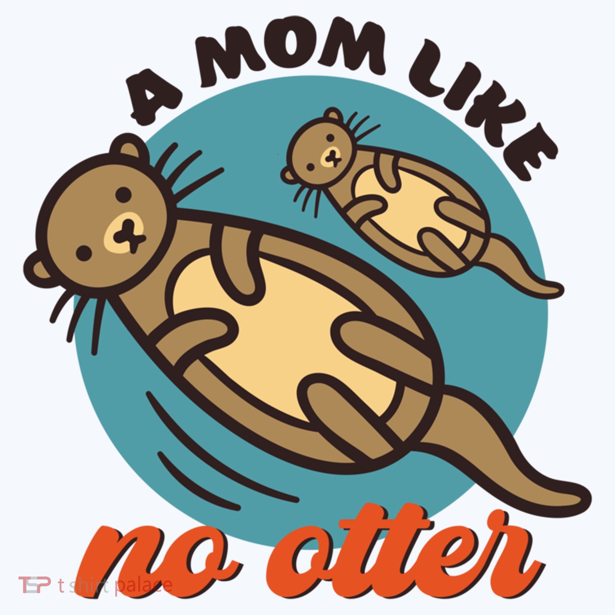 Funny Otter Mom Pun Mama Like No Otter Cute Mothers Day Funny Gift Visor