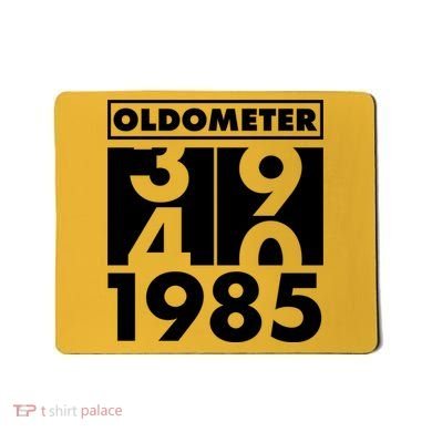 Funny Oldometer Made In 1985 40th Birthday Mousepad