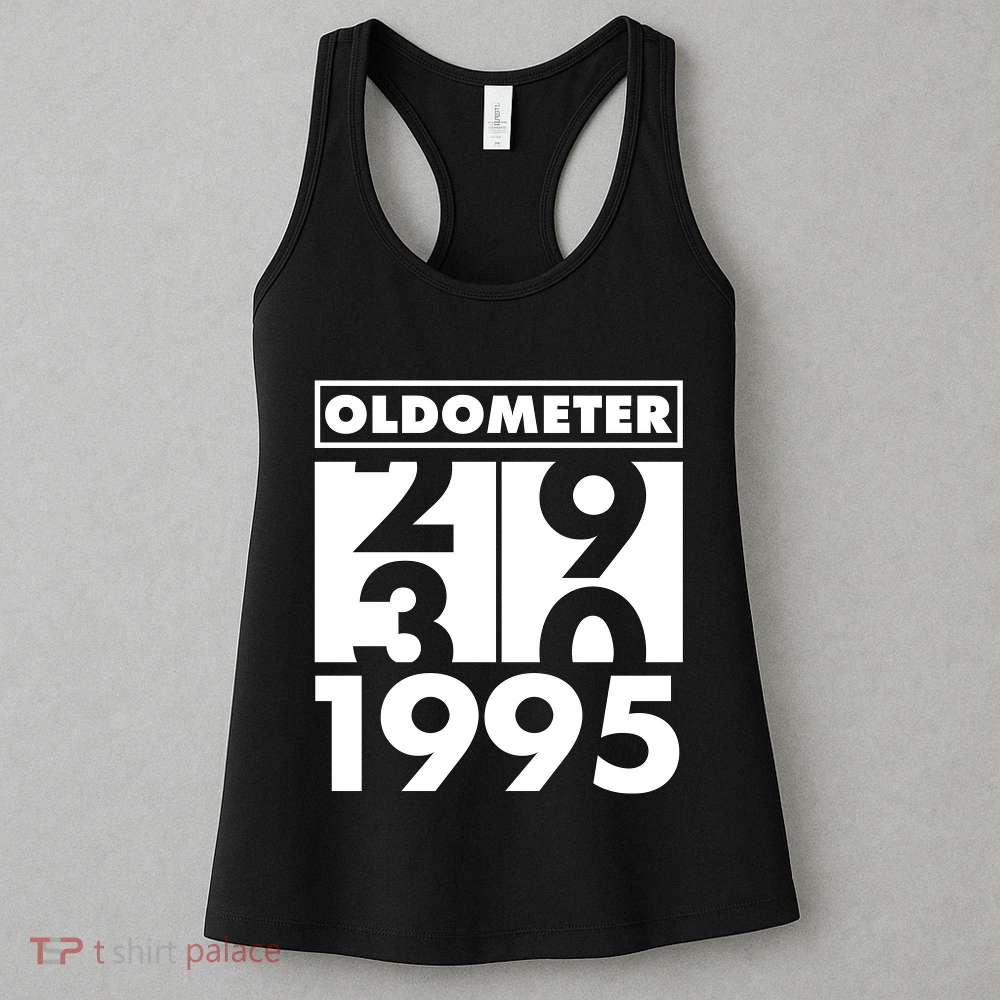 Funny Oldometer Made In 1995 30th Birthday Women's Tank Top
