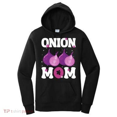Funny Onion Mom Fruit Vegetable Mothers' Day Gardener Lover Great Gift Women's Hoodie